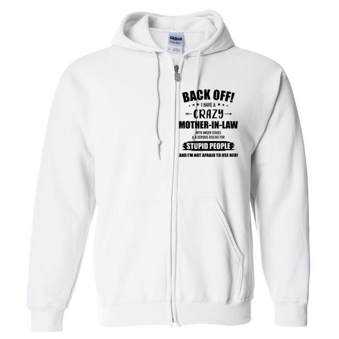 Crazy Funny Motherinlaw From Daughterinlaw Full Zip Hoodie