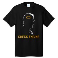 Cute Funny Meme Biden Check Engine Light Anti Biden Tall T-Shirt