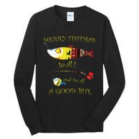 Christmas Fishermans Merry Fishmas To All Fishing Tall Long Sleeve T-Shirt