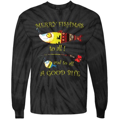 Christmas Fishermans Merry Fishmas To All Fishing Tie-Dye Long Sleeve Shirt