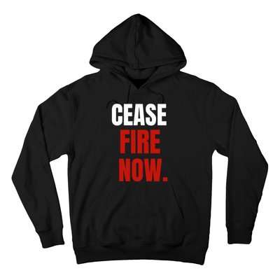 Cease Fire Now. Hoodie