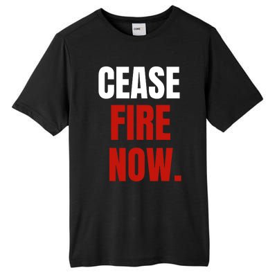 Cease Fire Now. Tall Fusion ChromaSoft Performance T-Shirt