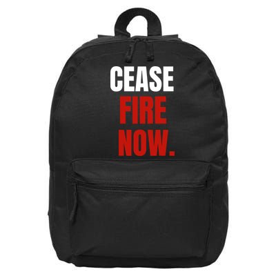 Cease Fire Now. 16 in Basic Backpack