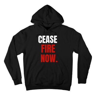 Cease Fire Now. Tall Hoodie