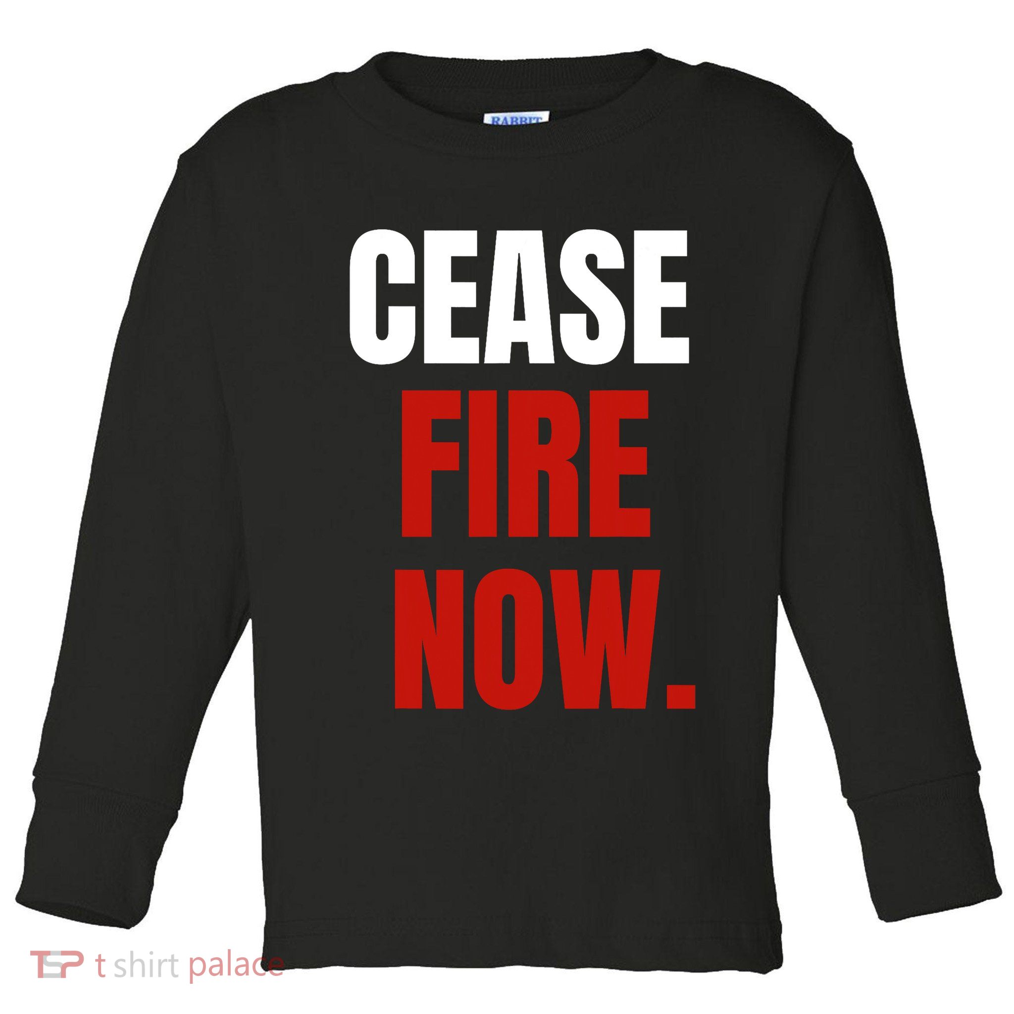 Cease Fire Now. Toddler Long Sleeve Shirt