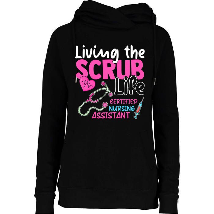 Cna For Nurse Hospital Colletion Living The Scrubs Life Womens Funnel Neck Pullover Hood