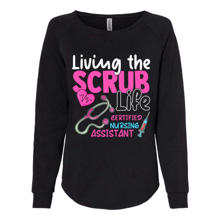 Cna For Nurse Hospital Colletion Living The Scrubs Life Womens California Wash Sweatshirt