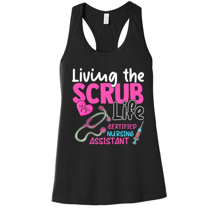 Cna For Nurse Hospital Colletion Living The Scrubs Life Women's Racerback Tank