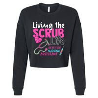 Cna For Nurse Hospital Colletion Living The Scrubs Life Cropped Pullover Crew