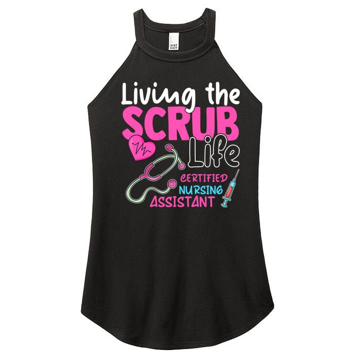 Cna For Nurse Hospital Colletion Living The Scrubs Life Women's Perfect Tri Rocker Tank