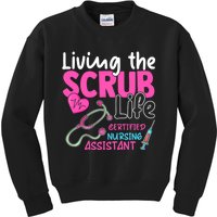 Cna For Nurse Hospital Colletion Living The Scrubs Life Kids Sweatshirt