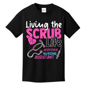 Cna For Nurse Hospital Colletion Living The Scrubs Life Kids T-Shirt