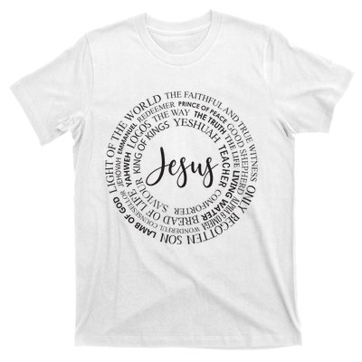 Christian Faith Names Of Jesus A Gift T-Shirt