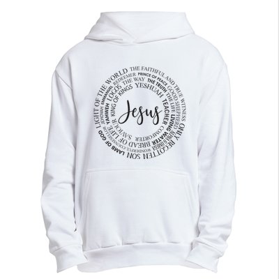 Christian Faith Names Of Jesus A Gift Urban Pullover Hoodie