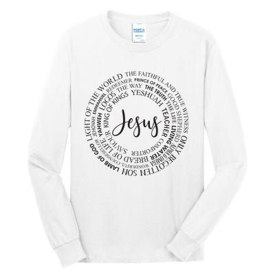 Christian Faith Names Of Jesus A Gift Tall Long Sleeve T-Shirt