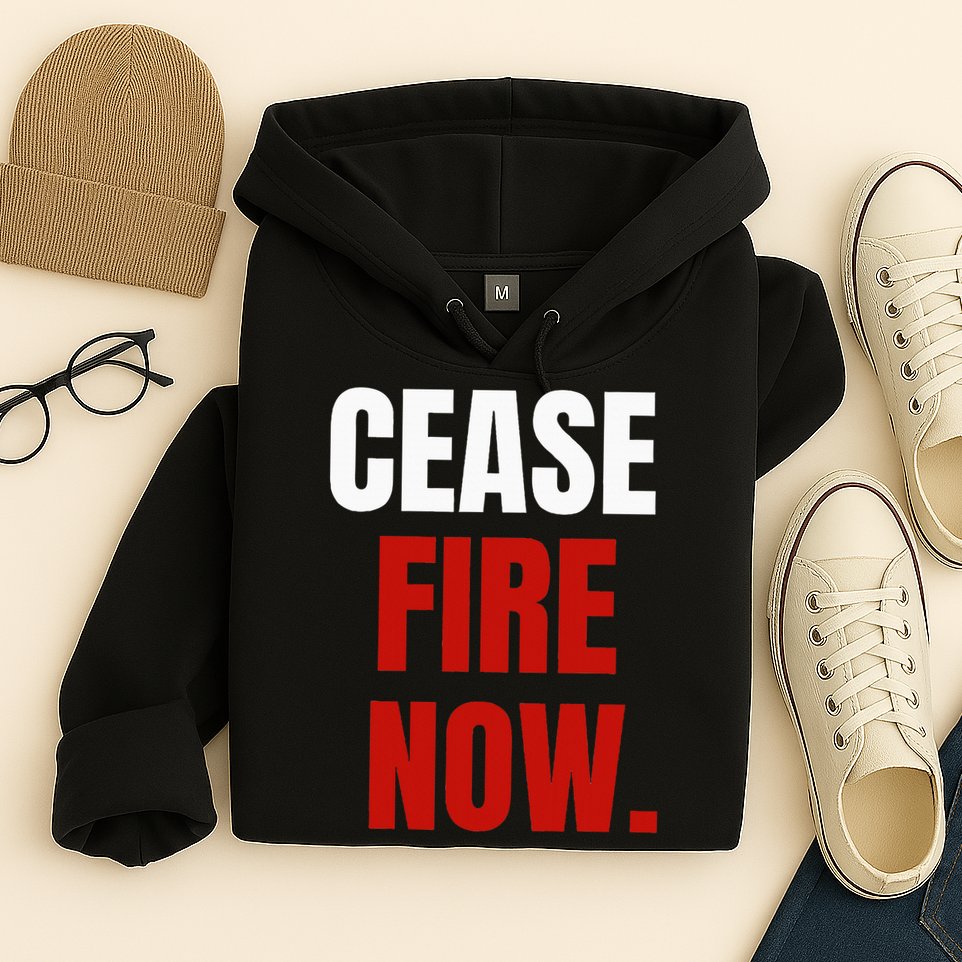 Cease fire Now. Hoodie