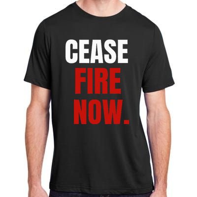 Cease fire Now. Adult ChromaSoft Performance T-Shirt