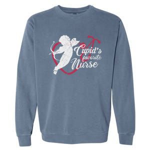 Cupid's Favorite Nurse Funny Gift Valentines Day Cool Gift Garment-Dyed Sweatshirt