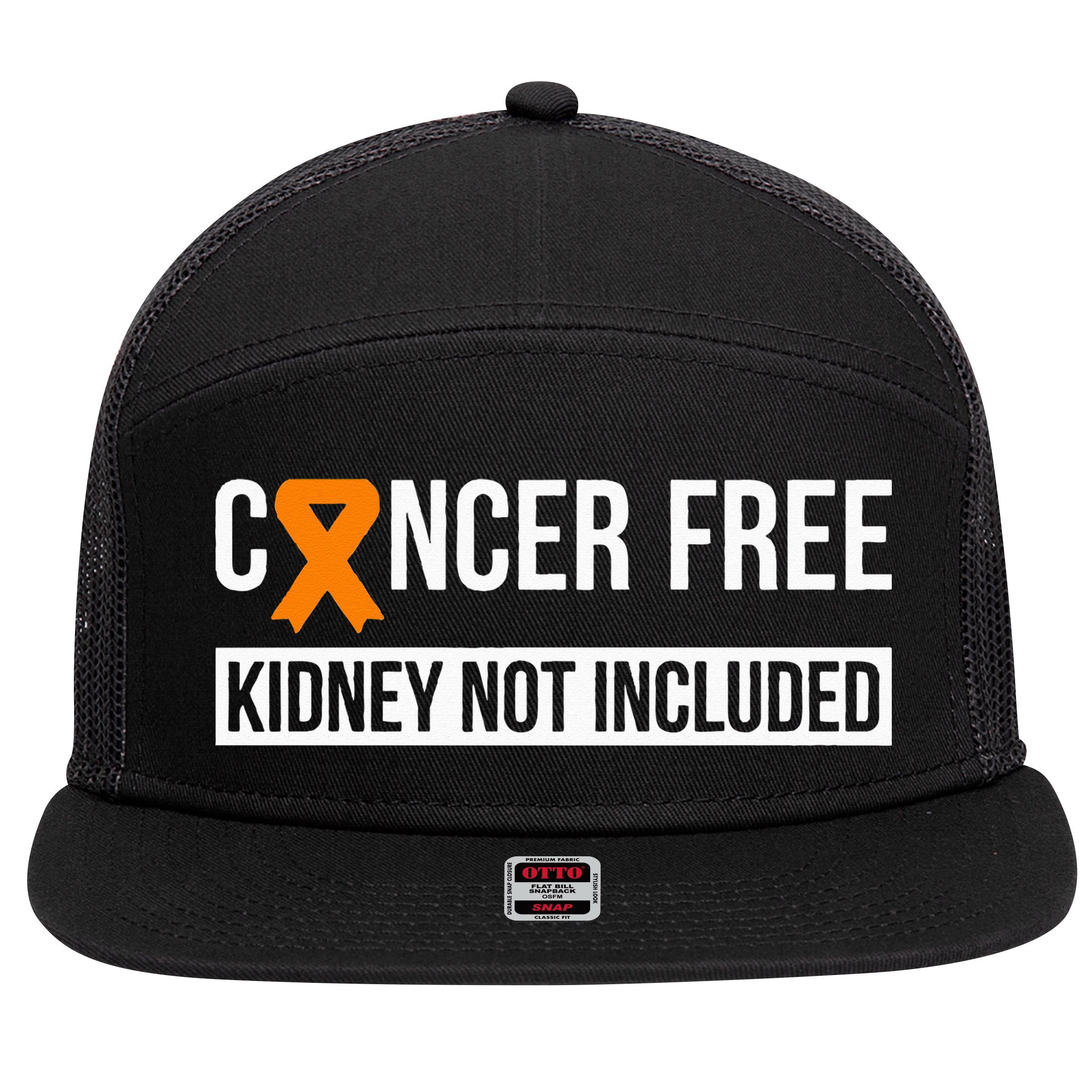 Cancer Free Not Included Kidney Cancer Awareness 7 Panel Mesh Trucker Snapback Hat