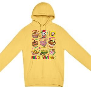 Christmas Feliz Navidad Tis The Season Mexican Food Funny Gift Premium Pullover Hoodie