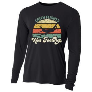 Catch Flights Not Feelings Retro Style Cooling Performance Long Sleeve Crew