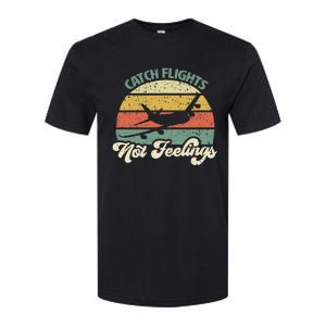 Catch Flights Not Feelings Retro Style Softstyle CVC T-Shirt