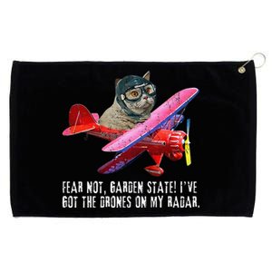 Cat Fear Not Garden State IVe Got The Drones On Radar Grommeted Golf Towel