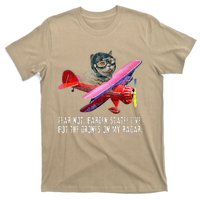 Cat Fear Not Garden State IVe Got The Drones On Radar T-Shirt