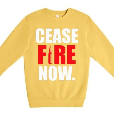 Cease fire Now Premium Crewneck Sweatshirt