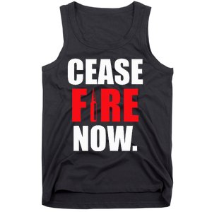 Cease fire Now Tank Top