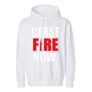 Cease fire Now Garment-Dyed Fleece Hoodie