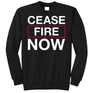 Cease Fire Now Sweatshirt