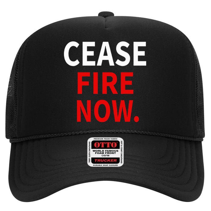 Cease fire Now. High Crown Mesh Back Trucker Hat