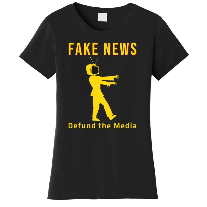 Conservative Fake News Defund The Media Women's T-Shirt