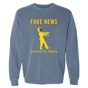 Conservative Fake News Defund The Media Garment-Dyed Sweatshirt