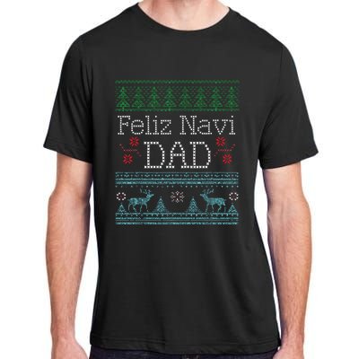 Christmas Feliz Navi Dad Xmas Pun Adult ChromaSoft Performance T-Shirt