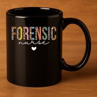 Cute Forensic Nurse SANE Nurse Leopard Nursing 11oz C Handle Ceramic Mug