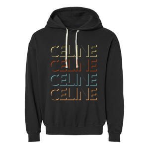 C.E.L.I.N.E First Name My Personalized Named Garment-Dyed Fleece Hoodie