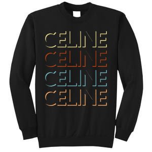 C.E.L.I.N.E First Name My Personalized Named Sweatshirt