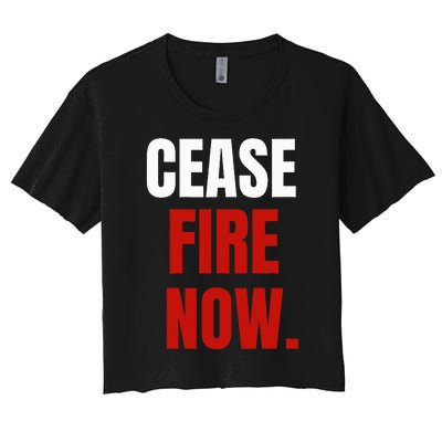 C.ease fire Now. Women's Crop Top Tee