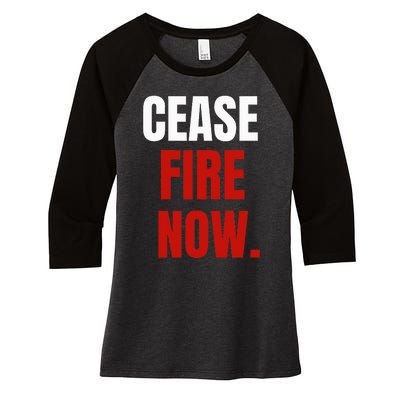 C.ease fire Now. Women's Tri-Blend 3/4-Sleeve Raglan Shirt