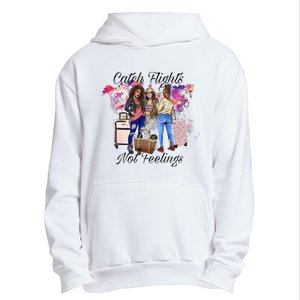 Catch Flights Not Feelings Summer  Urban Pullover Hoodie