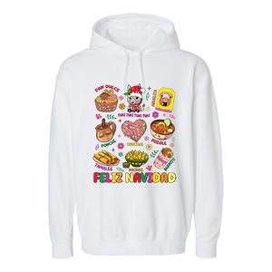 Christmas Feliz Navidad Tis The Season Mexican Food Funny Garment-Dyed Fleece Hoodie