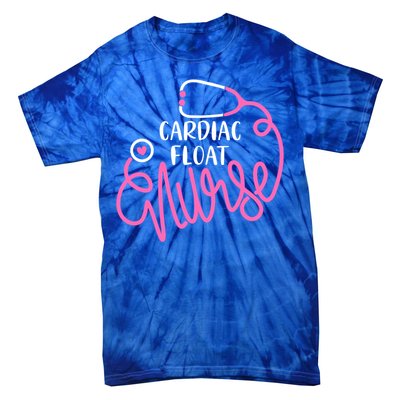 Cardiac Float Nurse Floating Cardiology Nurse Float Nursing Gift Tie-Dye T-Shirt