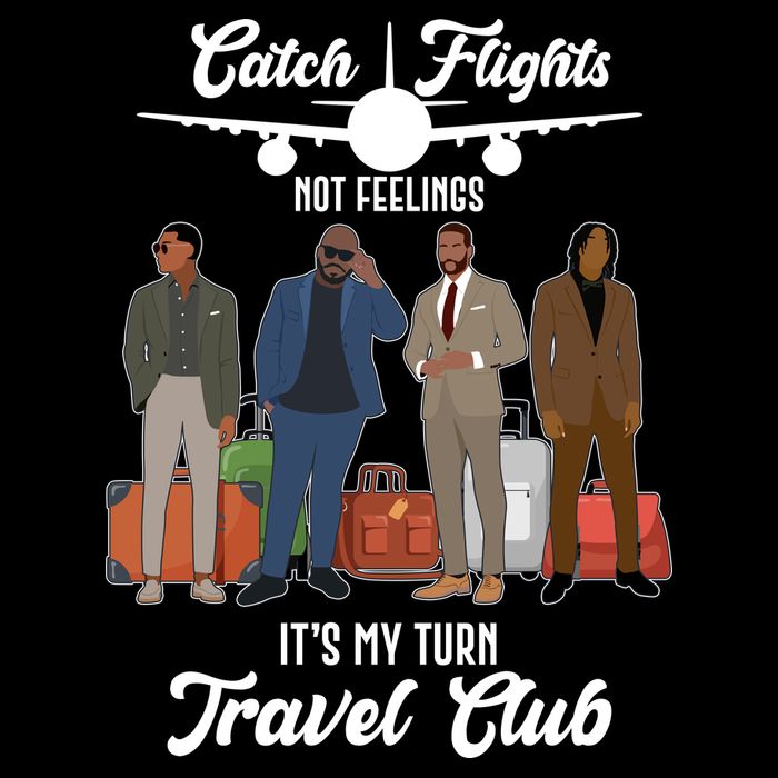 Catch Flights Not Feelings It's My Turn Travel Club Impact Tech Backpack