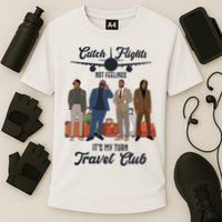 Catch Flights Not Feelings It's My Turn Travel Club Cooling Performance Crew T-Shirt
