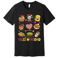 Christmas Feliz Navidad Tis The Season Mexican Food Funny Premium T-Shirt