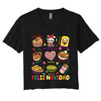 Christmas Feliz Navidad Tis The Season Mexican Food Funny Women's Crop Top Tee