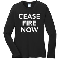 Cease Fire Now Ladies Long Sleeve Shirt