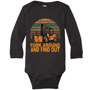 Certified Forklift Operator Fork Around And Find Out Baby Long Sleeve Bodysuit